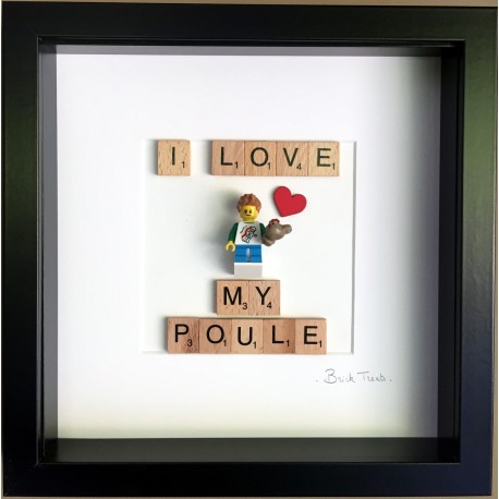 I love my poule